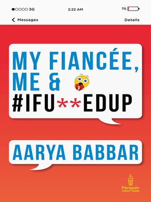 cover image of My Fiancée, Me & #Ifu**edup